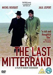The Last Mitterrand | Le Promeneur du champ de Mars  | Le Dernier Mitterrand  DVD
